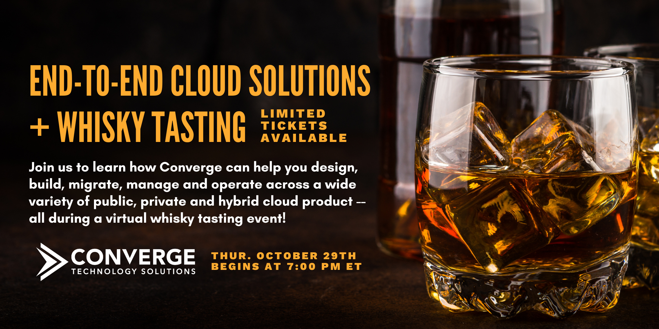 End-to-End Cloud Solutions and Whisky Tasting