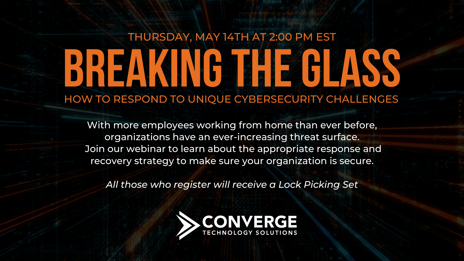 Breaking the Glass: How to Respond to Unique Cybersecurity Challenges