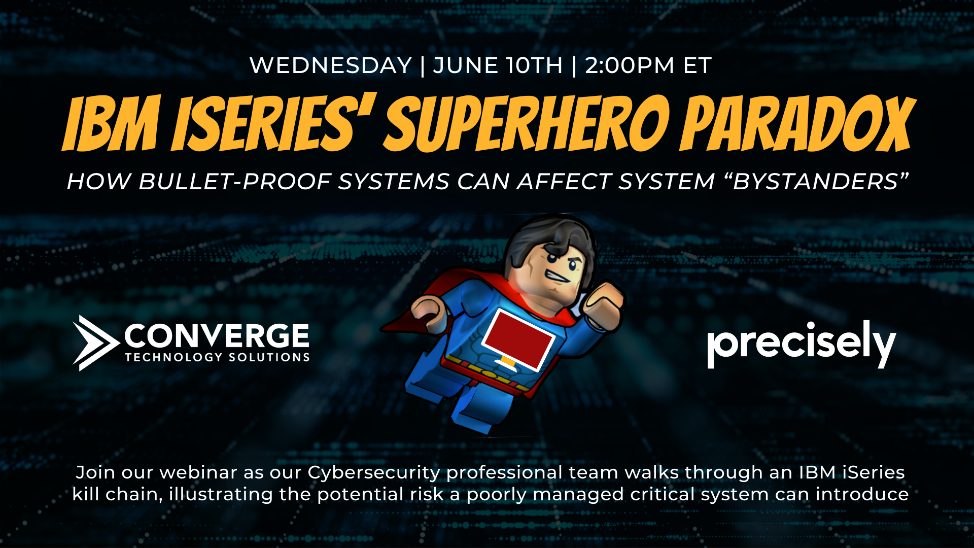 IBM iSeries’ Superhero Paradox